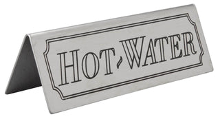 Hot Water Table Sign Stainless Steel